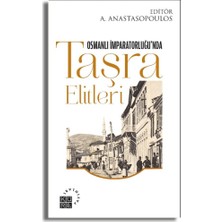 Küre Yayınları Osmanlı Imparatorluğu’nda Taşra Elitleri