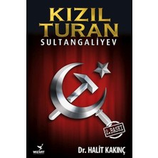 Go İthalat Kızıl Turan - Sultangaliyev
