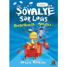 Orman Kitap Şövalye Sör Louıs - Dehşetengiz Macera