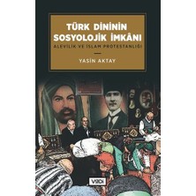 Vadi Yayınları Türk Dininin Sosyolojik Imkanı