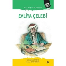 Türkiye Diyanet Vakfı Yayınları Sıra Dışı Bir Seyyah: Evliya Çelebi