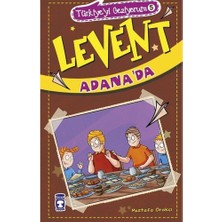 Timaş Çocuk Levent Türkiye'yi Geziyorum - 05 Levent Adana'da