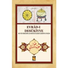 Buhara Yayınları Evrad-I Desükiyye - Seyyid Ibrahim Ed-Desüki Hazretlerinin Evradı
