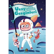 Orman Kitap Uzay Gezginleri - Ay’a Yolculuk