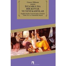 Happy Trend Bir Konak ve Yeni Kadınlar: Ingiliz Kadın Gazetecinin Gözüyle Türk Evi ve Gündelik Hayat (Kapak Resmi Değişebilir)
