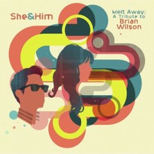 TeknoKapsül She & Him Melt Away: A Tribute To Brian Wilson Plak
