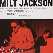 TeknoKapsül Milt Jackson With John Lewis Percy Heath Kenny Clarke Lou Donaldson And The Thelonious Monk Quint Plak