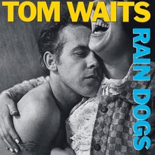 TeknoKapsül Tom Waits Rain Dogs Plak