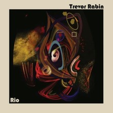 TeknoKapsül Trevor Rabin Rio (Limited Deluxe Edition) Plak