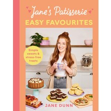 KSB Store Jane’s Patisserie Easy Favourites: Simple Sweets & Stress-Free Treats