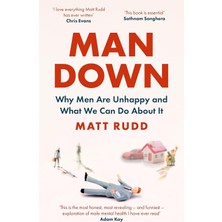 KSB Store Man Down: Why Men Are Unhappy And What We Can Do About It