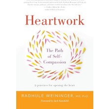 Str Store Heartwork: The Path Of Self-Compassion--9 Practices For Opening The Heart