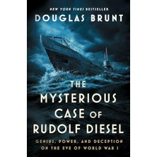 Str Store The Mysterious Case Of Rudolf Diesel: Genius, Power, And Deception On The Eve Of World War I