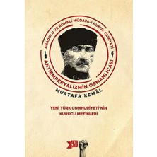 Str Store Anadolu ve Rumeli Müdafa-I Hukuk Cemiyeti - Antiemperyalizmin Osmanlıcası: Yeni Türk Cumhuriyeti'nin Kurucu Metinleri