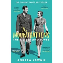 Str Store The Mountbattens: Their Lives & Loves: The Sunday Times Bestseller