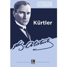 Str Store Kürtler: Atatürk’ün Kaleminden 6
