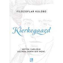 Ernet Group Kierkegaard - Filozoflar Kulübü