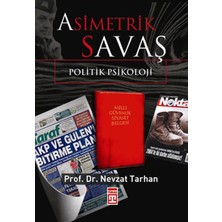 Timaş Yayınları Asimetrik Savaş  Politik Psikoloji