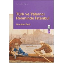 Yakup Tokatlı Moda Ytm- Türk ve Yabancı Resminde Istanbul
