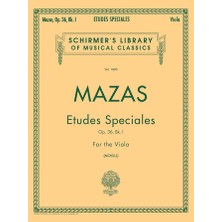 Schirmer Mazas Etudes Specıales OP.36BK.1 Fot The Vıola) Mogıllı) VOL.1885