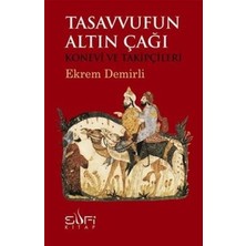 Sufi Kitap Tasavvufun Altın Çağı