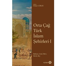 Yeditepe Yayınevi Orta Çağ Türk Islam Şehirleri 1