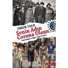 Senin Adın C Orona Olsun…