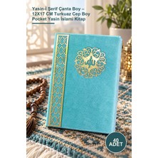 Yenilig 40 Adet Yasin-I Şerif Çanta Boy – 12X17 cm Turkuaz Cep Boy Pocket Yasin Islami Kitap