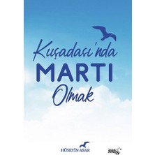 Sınırsız Kitap Kuşadası'nda Martı Olmak