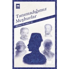 TeknoKapsül Tanımadığımız Meşhurlar Ötüken Neşriyat