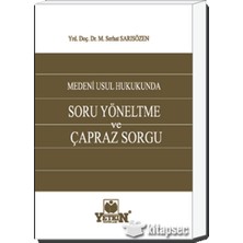 TeknoKapsül Soru Yönetme ve Çapraz Sorgu Yetkin Yayınları