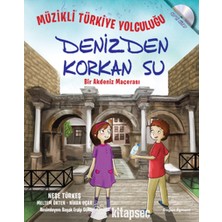 TeknoKapsül Müzikli Türkiye Yolculuğu Denizden Korkan Su Bir Akdeniz Macerası Doğan Egmont Yayıncılık