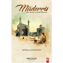 TeknoKapsül Müderris & Bir Imam-I Gazâli Romanı Bir Gençlik Yayınları