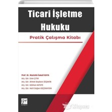TeknoKapsül Ticari Işletme Hukuku Gazi Kitabevi