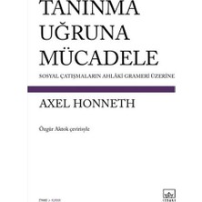 TeknoKapsül Tanınma Uğruna Mücadele Ithaki Yayınları