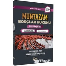 TeknoKapsül Muntazam Borçlar Hukuku Konu Anlatımı Abdullah Başol 4t Yayınları