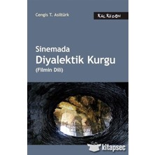 TeknoKapsül Sinemada Diyalektik Kurgu (Filmin Dili) Kalkedon Yayıncılık