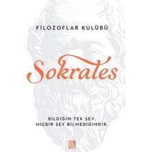 Ne Lazım Bana Sokrates - Filozoflar Kulübü