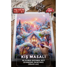 Ferinja Kış Masalı - 5d Elmas Boyama Seti Hobi Kiti - Diamond Painting - Mozaik Goblen Boncuk Taşlı Puzzle Pano Tablo 30X40 cm