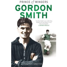 StepCo Gordon Smith: Prince Of Wingers