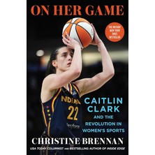 StepCo On Her Game: Caitlin Clark And The Revolution In Women's Sports