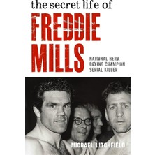StepCo The Secret Life Of Freddie Mills