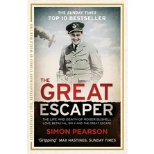 StepCo The Great Escaper: The Life And Death Of Roger Bushell