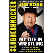 StepCo Slobberknocker: My Life In Wrestling