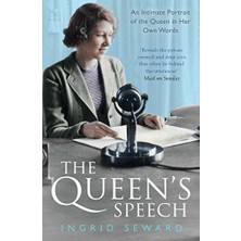 StepCo The Queen's Speech: An Intimate Portrait Of The Queen In Her Own Words