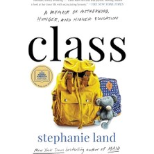 StepCo Class: A Memoir Of Motherhood, Hunger, And Higher Education