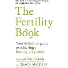 StepCo The Fertility Book: Your Definitive Guide To Achieving A Healthy Pregnancy