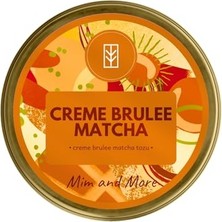 Trendexa Mim And More Creme Brûlée Matcha - Crème Brûlée Aromalı Matcha, 25 gr