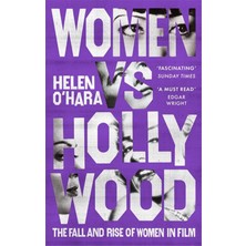 Str Store Women Vs Hollywood: The Fall And Rise Of Women In Film