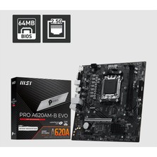 MSI Msı Pro A620AM-B Evo Ddr5 6800MT/S 1xhdmı 1xvga 1xm.2 USB Matx Am5 (Amd Am5 9000/8000/7000 Seri Ile Uyumlu) Hcc